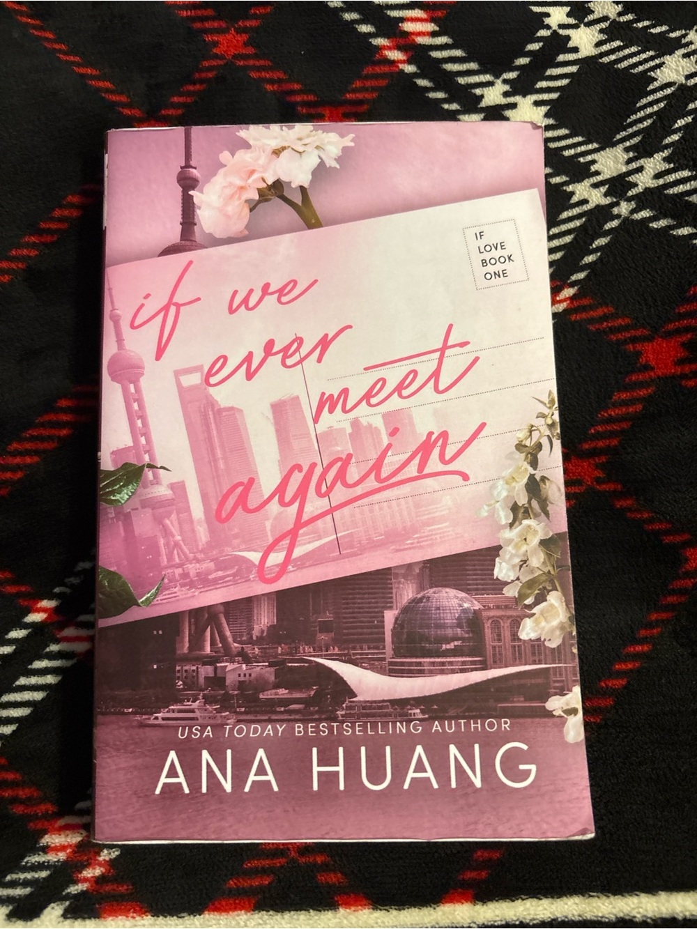 Ana Huang If We Ever Meet Again Paperback Romance Book